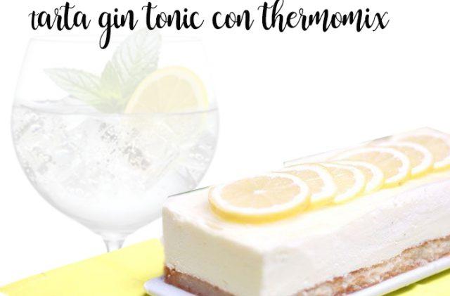 Tarta de Gin Tonic con Thermomix