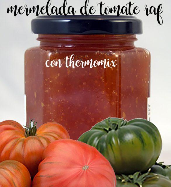 Mermelada de tomate raf con thermomix
