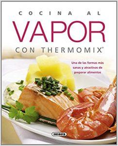 Cocina al vapor con thermomix – Libro Thermomix