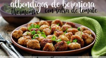 Albóndigas de berenjena con salsa de tomate