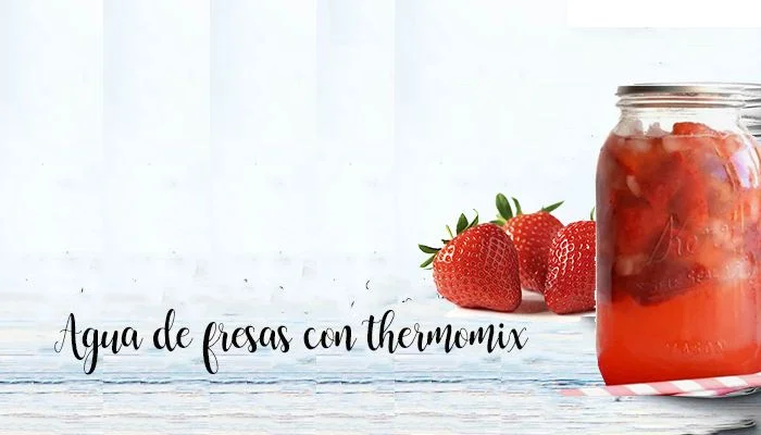 agua de fresas con thermomix