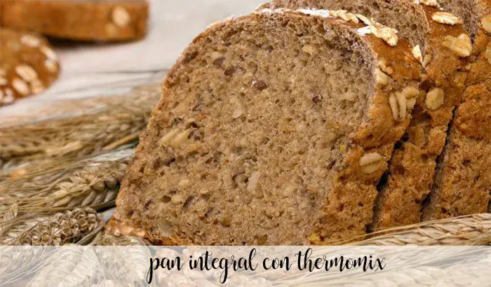 Pan integral con Thermomix
