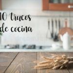 10 Trucos de Cocina