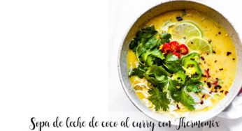 Sopa de leche de coco al curry con Thermomix