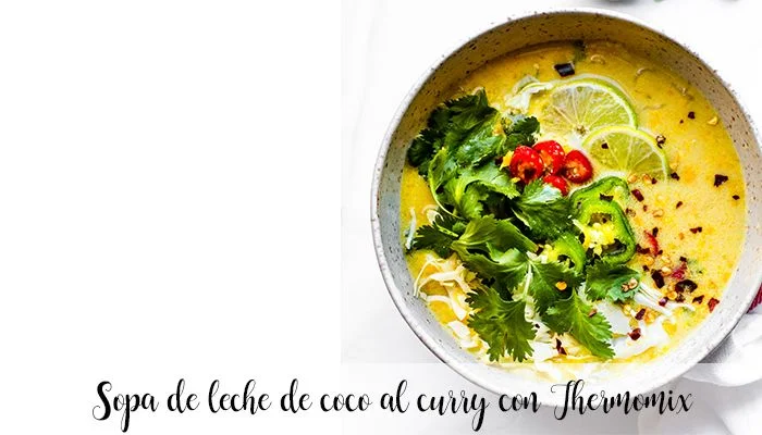 Sopa de leche de coco al curry con Thermomix