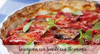 Berenjenas con tomate con Thermomix