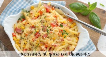 Macarrones al queso con thermomix