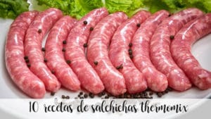 10 recetas de salchichas con thermomix