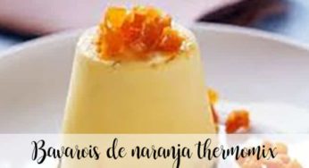 Bavarois de naranja thermomix