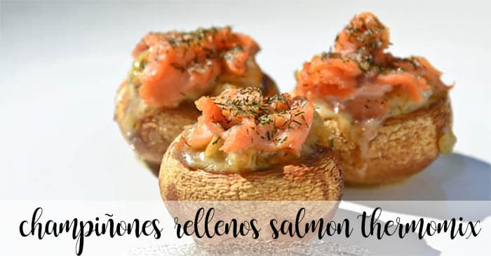 Champiñones rellenos de salmón con thermomix