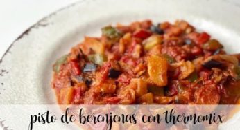 Pisto de Berenjenas con thermomix