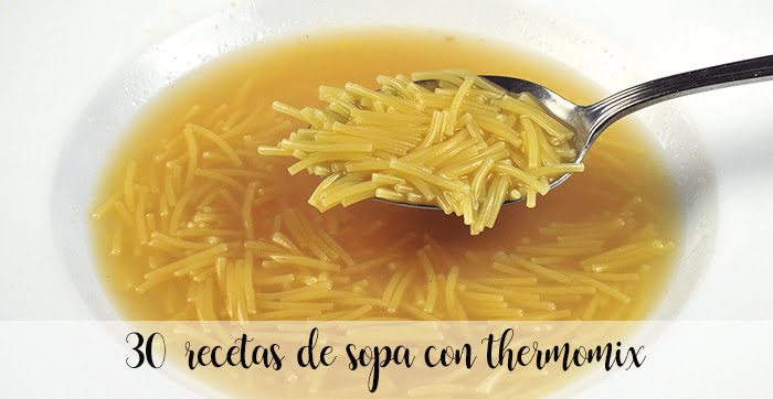 30 recetas de sopa con thermomix
