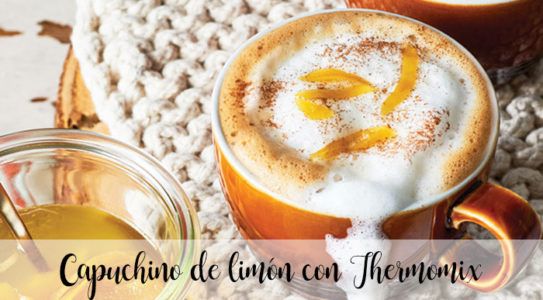 Capuchino de limón con Thermomix