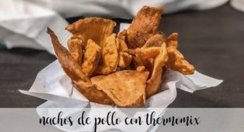 Nachos de pollo con thermomix