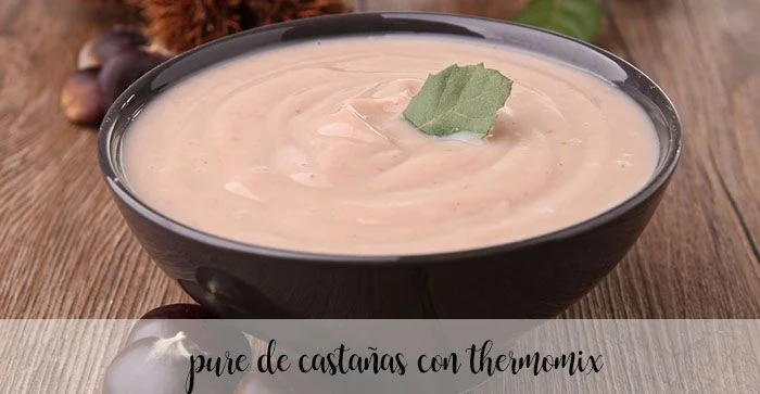 Puré de castañas con thermomix