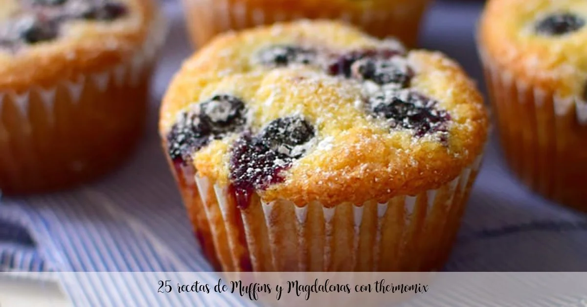 25 recetas de Muffins y Magdalenas con thermomix