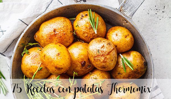 75 recetas con patatas con thermomix