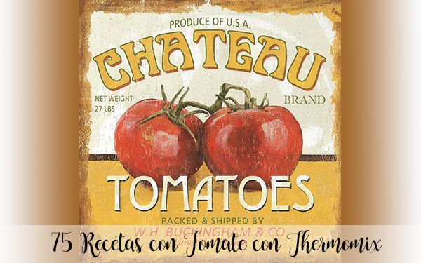 75 Recetas con Tomate con Thermomix