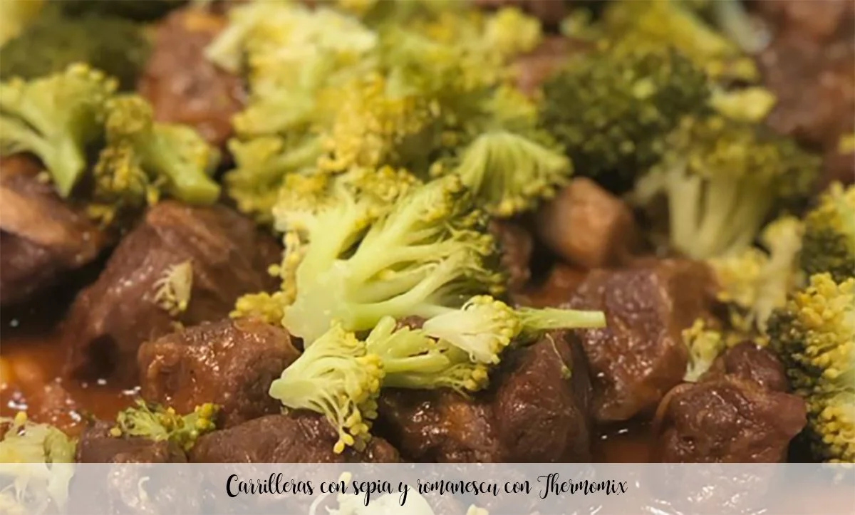 Carrilleras con sepia y romanescu con Thermomix