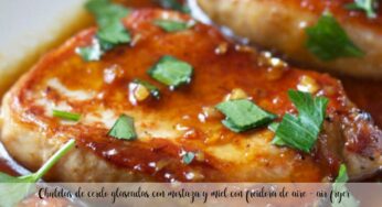 Chuletas de cerdo glaseadas con mostaza y miel con freidora de aire – air fryer