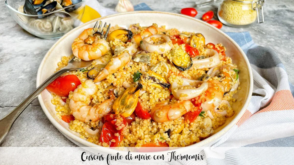 Cuscús fruto di mare con Thermomix