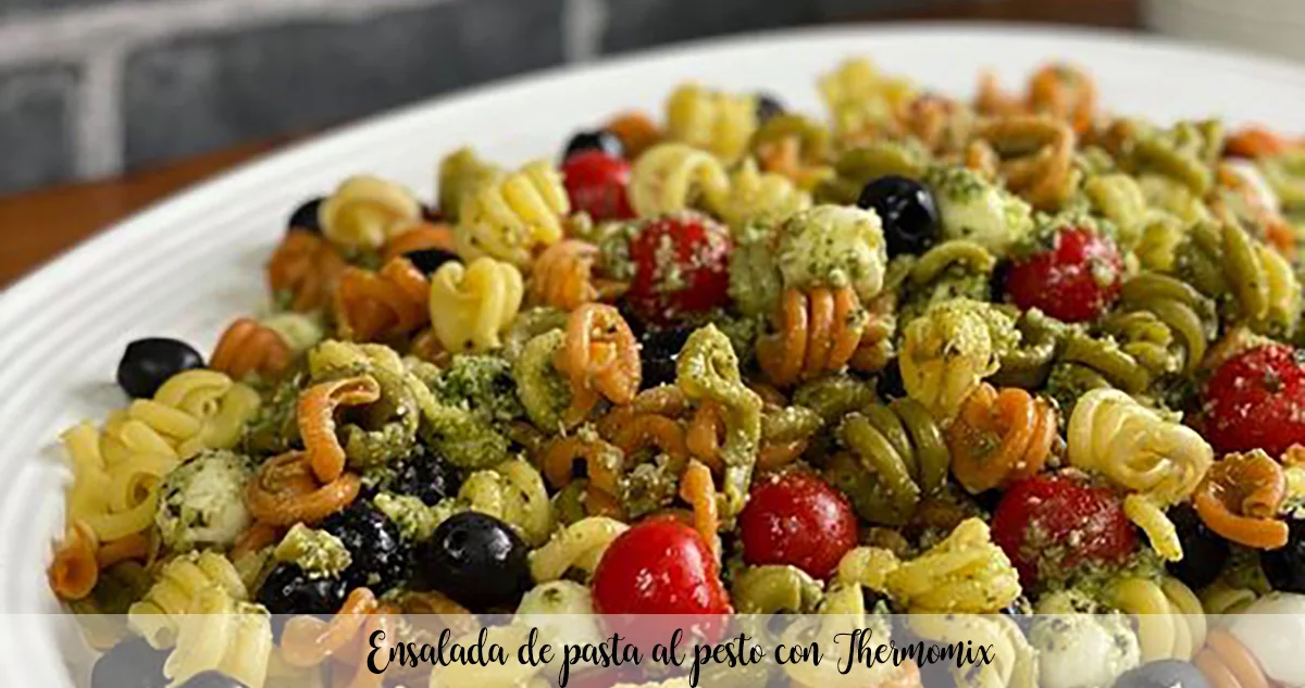 Ensalada de pasta al pesto con Thermomix