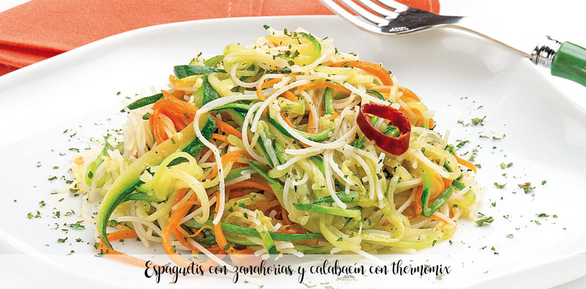 Espaguetis con zanahorias y calabacín con thermomix