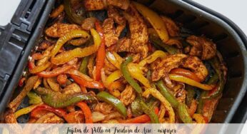 Fajitas de Pollo en Freidora de Aire – airfryer