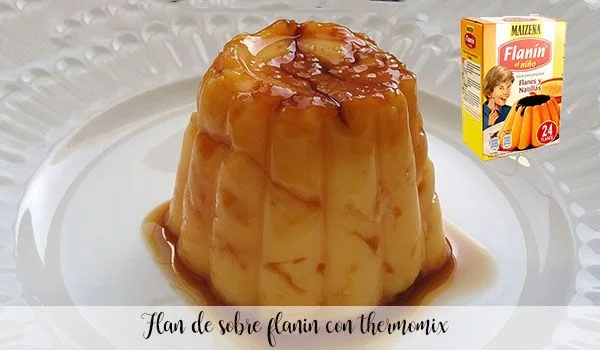Flan de sobre flanin con thermomix