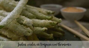 Judías verdes en tempura con thermomix