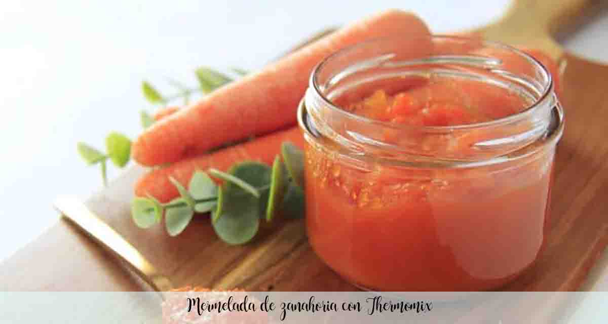 Mermelada de zanahoria con Thermomix