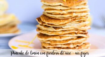 Pancake de limón con freidora de aire – air fryer