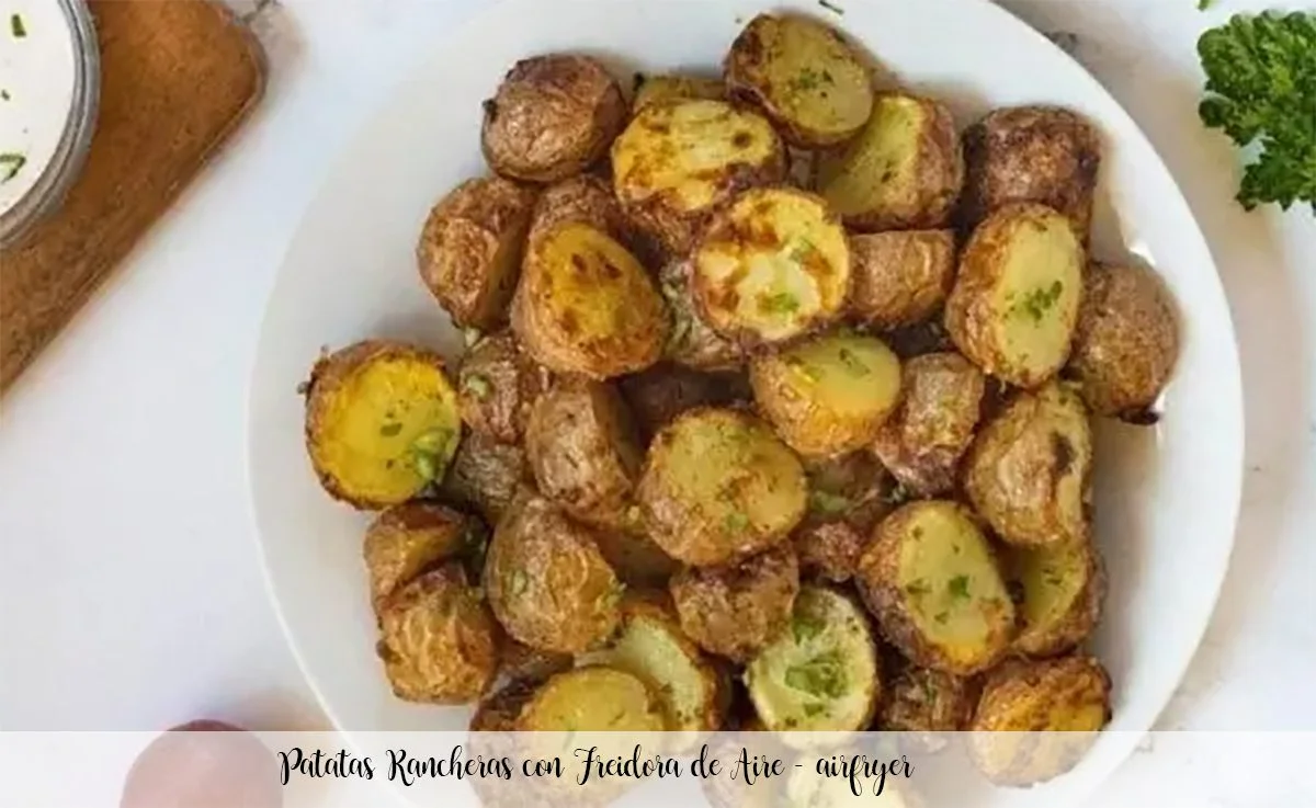 Patatas Rancheras con Freidora de Aire - airfryer