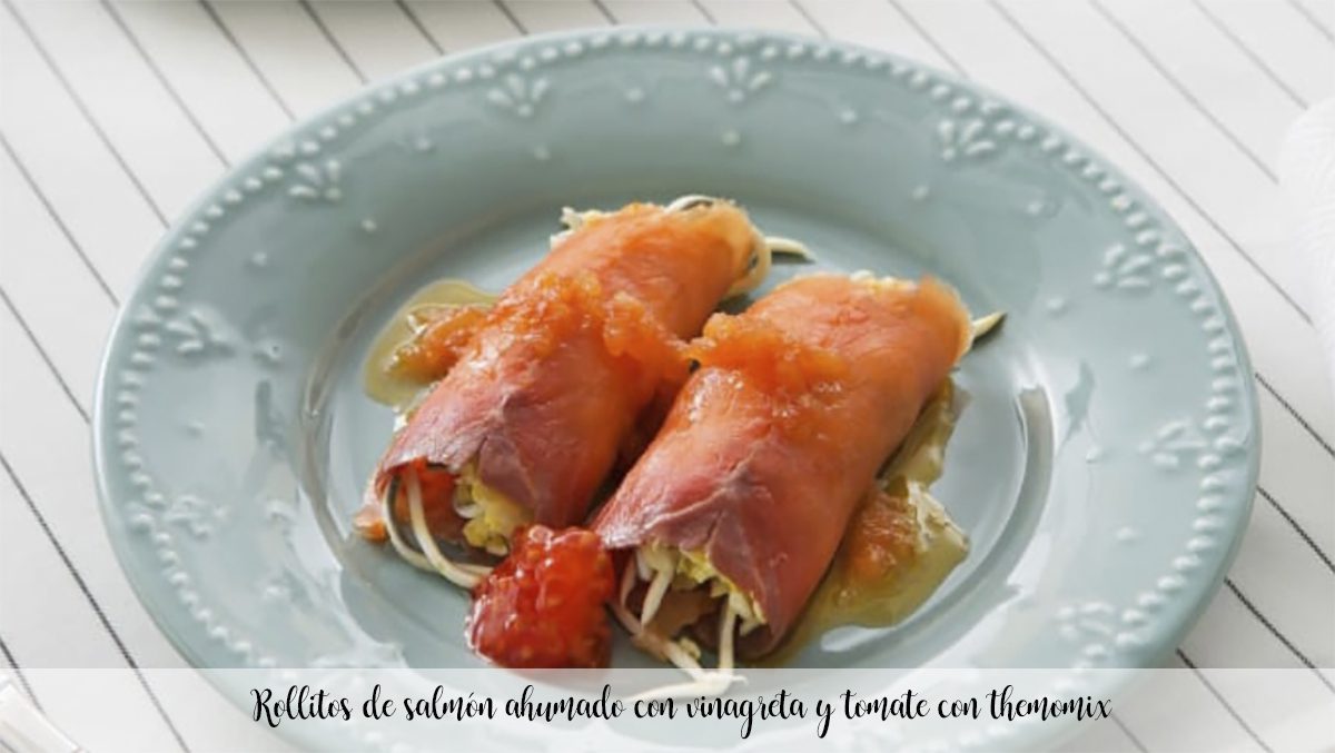 Rollitos de salmón ahumado con vinagreta y tomate con themomix