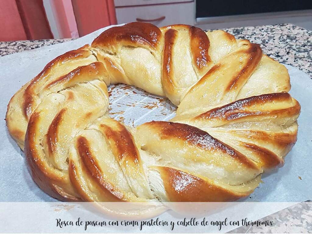 Rosca De Pascua Con Crema Pastelera Y Cabello De Angel Con Thermomix