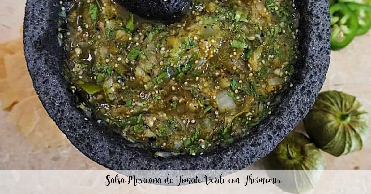 Salsa Mexicana de Tomate Verde con Thermomix