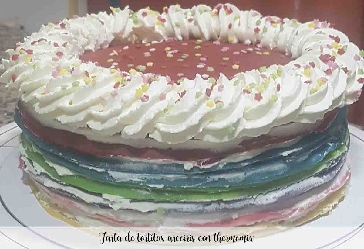 Tarta de tortitas arcoiris con thermomix