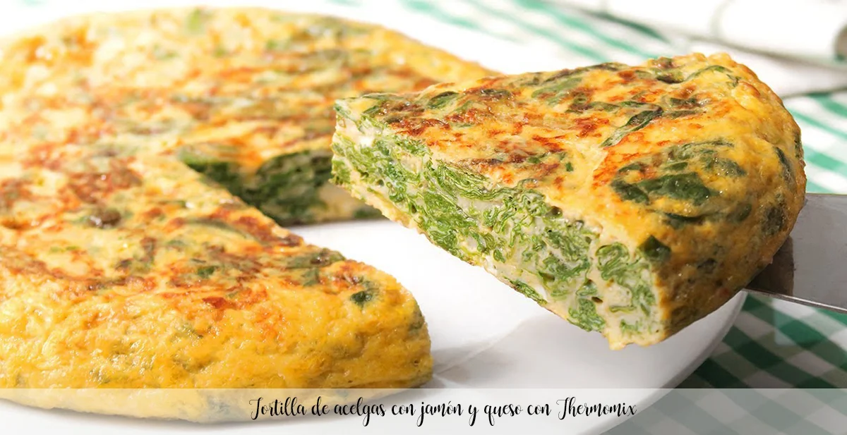 Tortilla de acelgas con jamón y queso con Thermomix