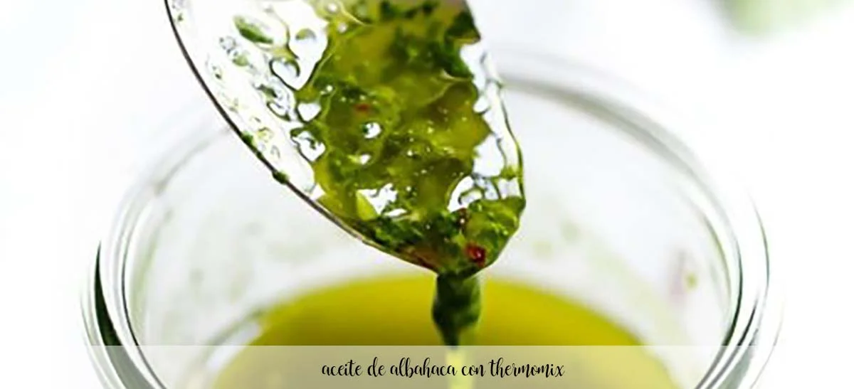 Aceite de albahaca con thermomix