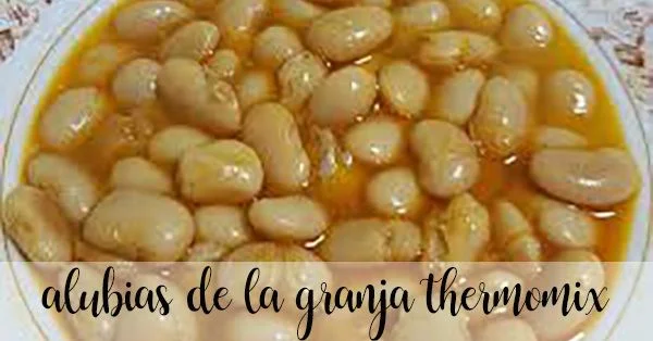 Alubias de La Granja con Thermomix