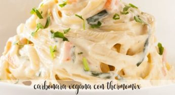 Carbonara vegetariana Thermomix