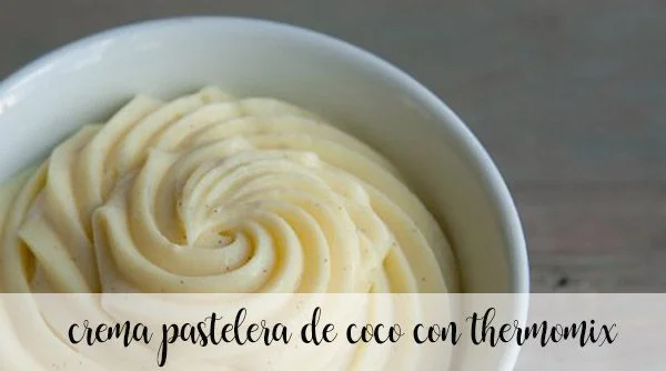 Crema pastelera sabor a coco con Thermomix