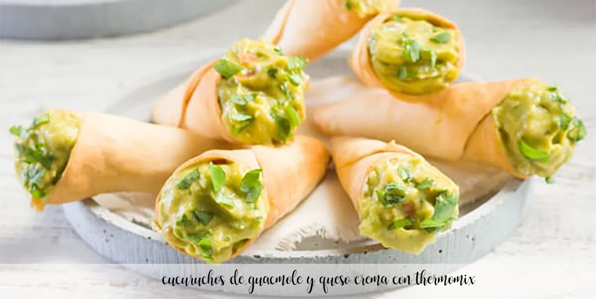 Cucuruchos de guacamole con Thermomix