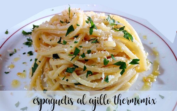 Espaguetis al ajillo con thermomix