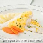 filetes de pescado blanco con salsa de naranja con thermomix