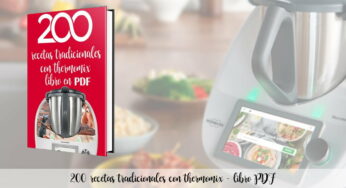 Libro gratis thermomix en pdf : 200 recetas tradicionales