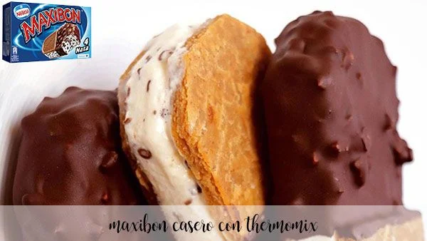 Helado Maxibon con thermomix