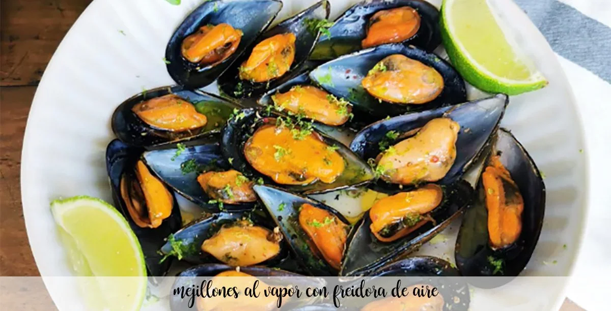 Mejillones al vapor con freidora de aire