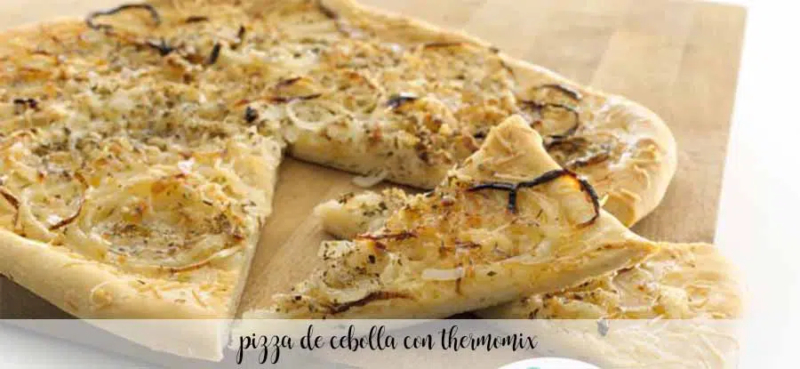 Pizza de cebolla con Thermomix