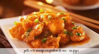 Pollo a la naranja con freidora de aire – air fryer